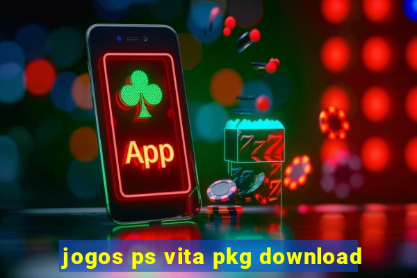 jogos ps vita pkg download